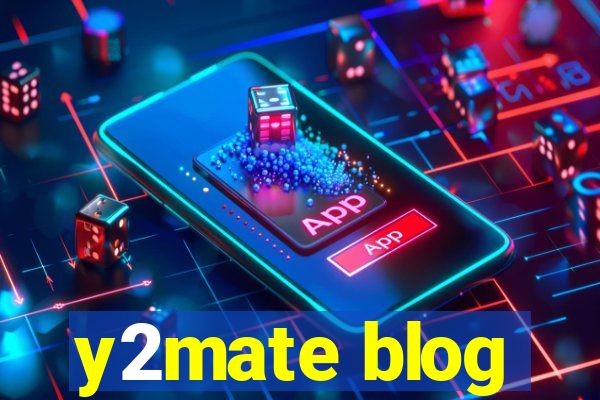 y2mate blog